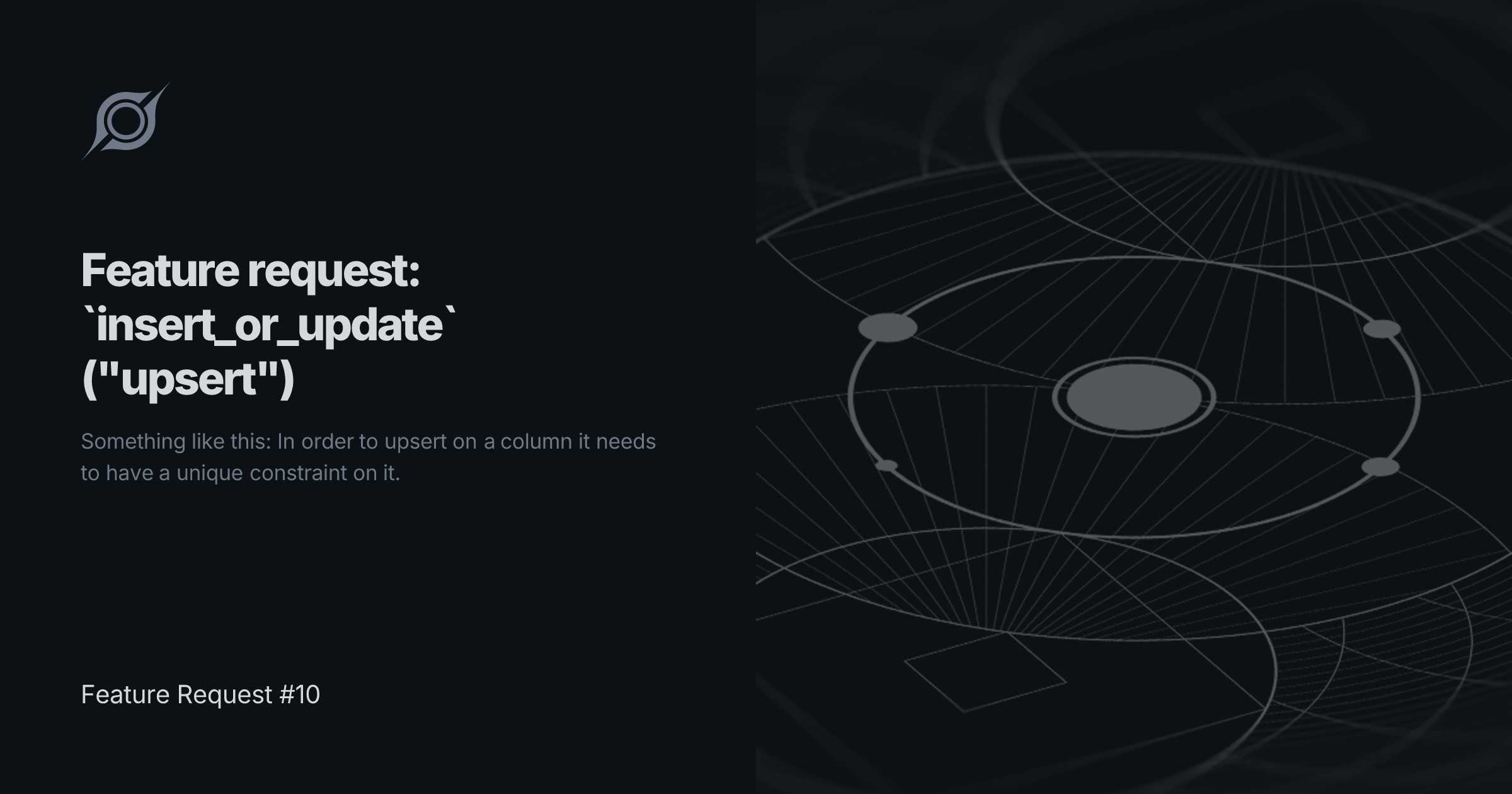 Feature Request #10 | Feature request: `insert_or_update` ("upsert ...