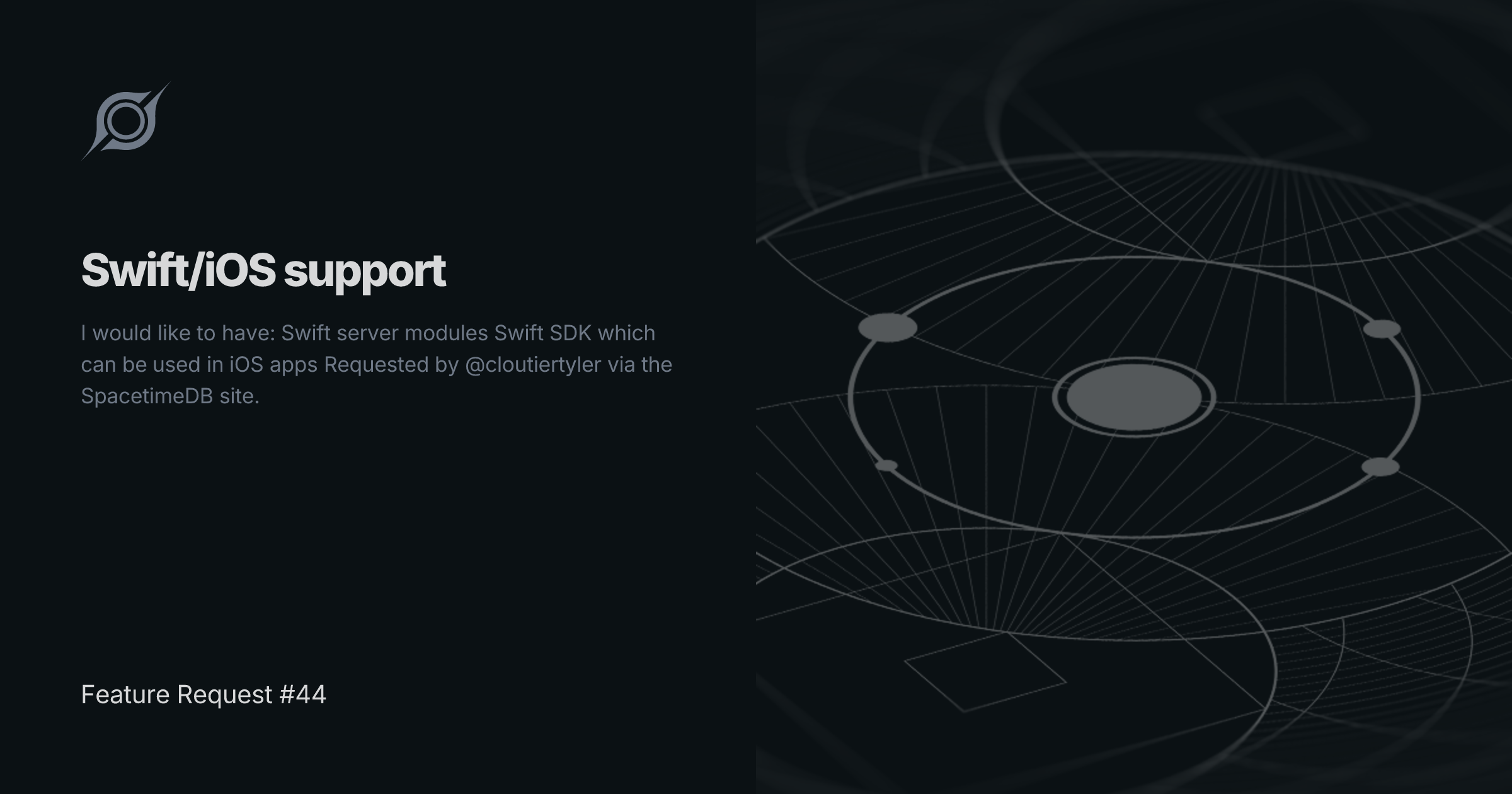Feature Request #44 | Swift/iOS support | SpacetimeDB