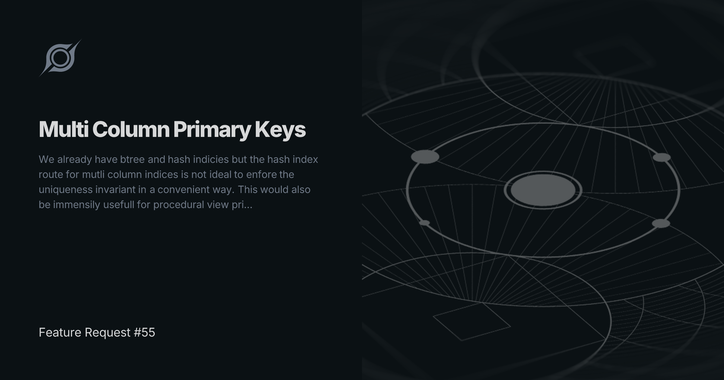 Multiple Column Primary Key Example Feature Request #55 | Multi Column Primary Keys | SpacetimeDB