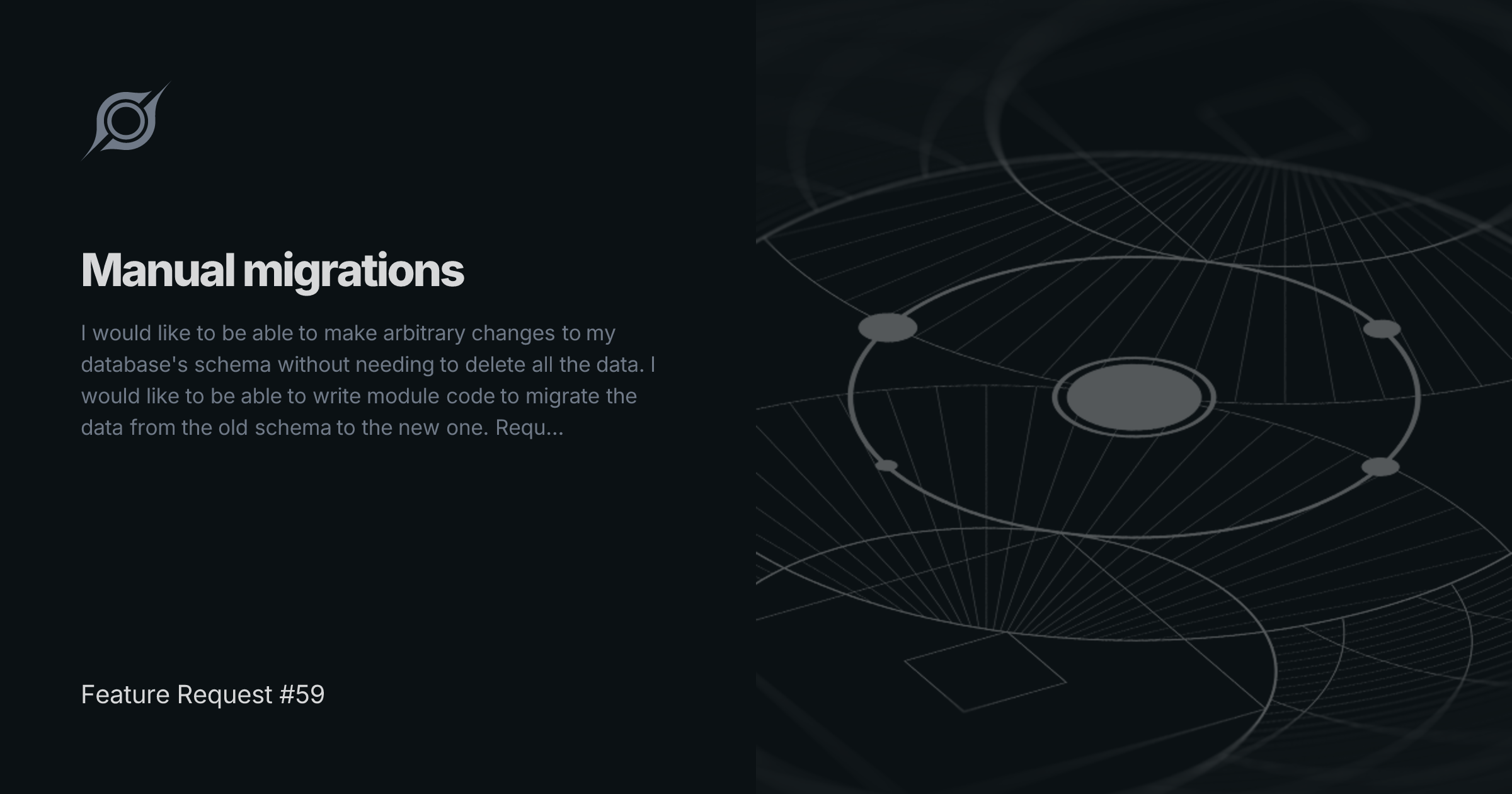Feature Request #59 | Manual migrations | SpacetimeDB