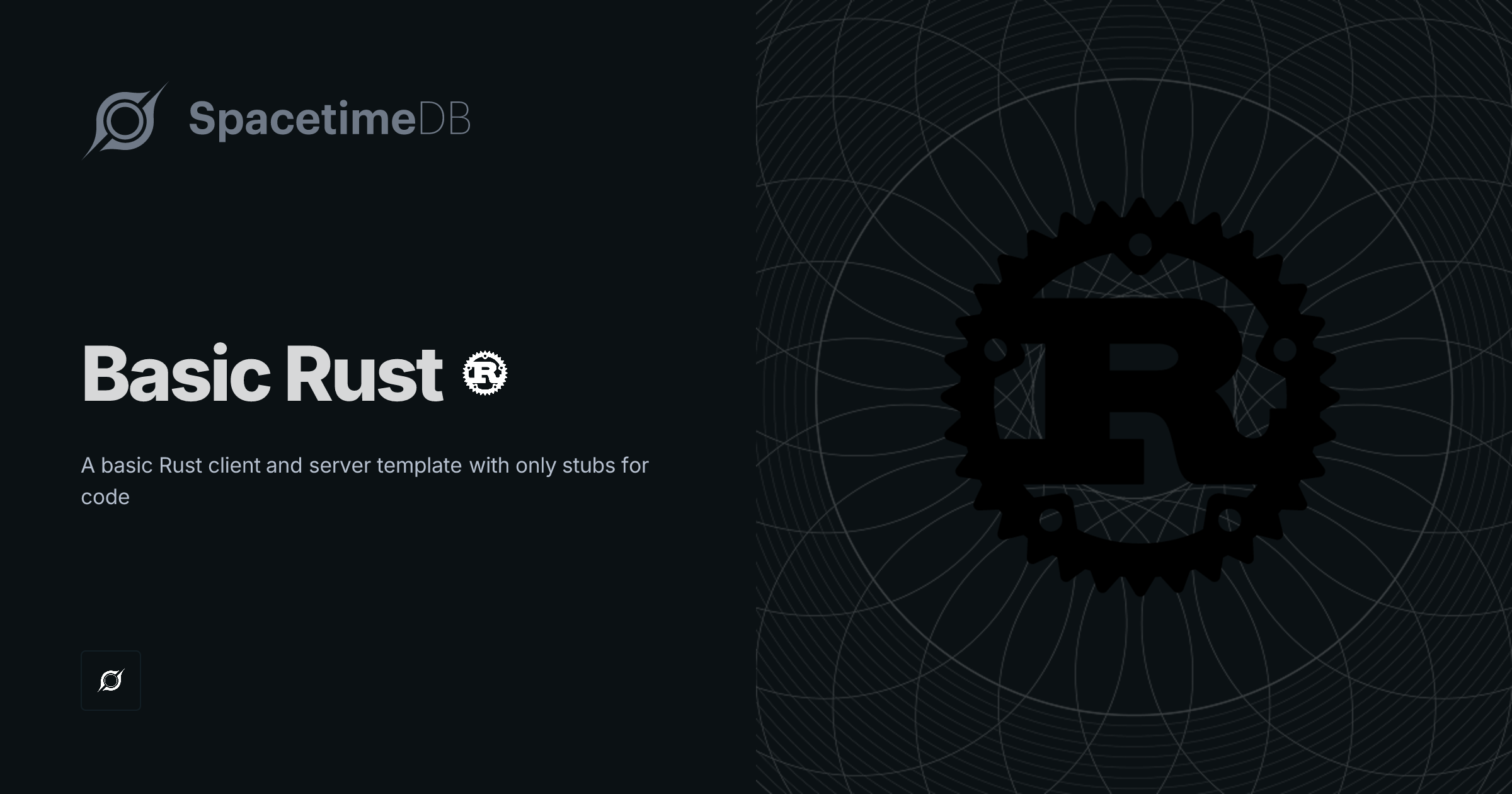 Basic Rust | Templates | SpacetimeDB
